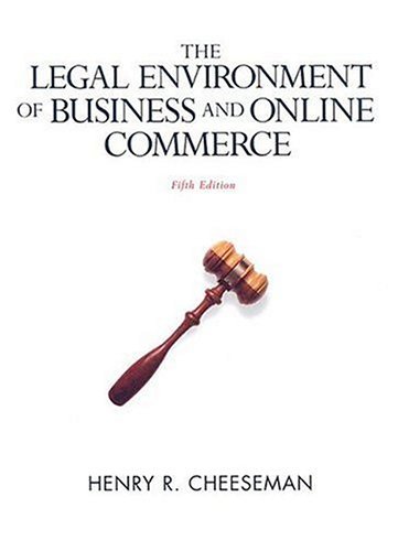 Legal Environment of Business&Online Commerce The Fifth Edition
