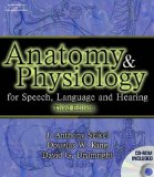 Anatomy&Physiology for Speech Language &Hearing Third Edition