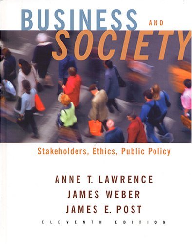 Business&Society Stakeholders Ethics Public Policy Eleventh Edition