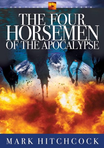 The Four Horsemen of the Apocalypse (End Times Answers)