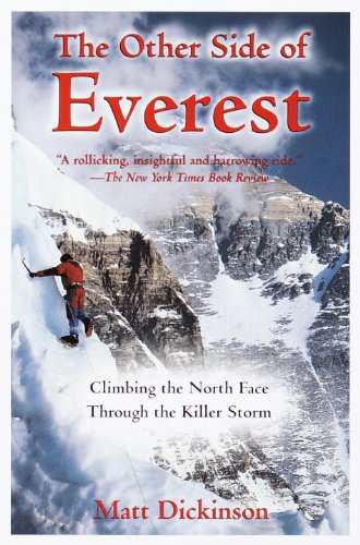 The Other Side of Everest: Climbing the North Face Through the Killer Storm