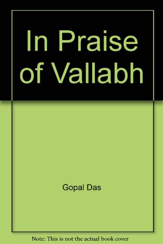 In Praise of Vallabh