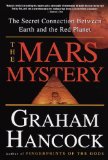 The Mars Mystery: The Secret Connection Between Earth and the Red Planet (English Edition)