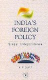 India’s Foreign Policy : Since Independence