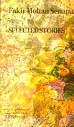 Selected Stories - Fakir Mohan Senapati