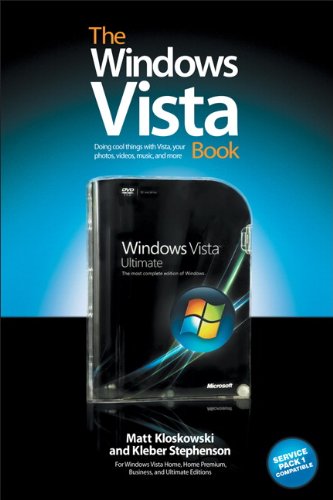 The Windows Vista Book: The Step-by-Step Book for Doing the Things You Need Most in Vista