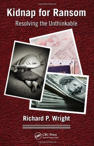 Kidnap for Ransom: Resolving the Unthinkable