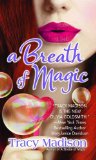 A Breath of Magic (Gypsy Magic)