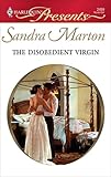 The Disobedient Virgin (The Ramirez Brides Book 3)