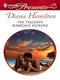 The Italian's Marriage Demand (The Italian Husbands Book 14)