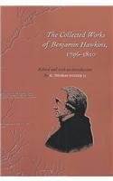 The Collected Works of Benjamin Hawkins, 1796 - 1810