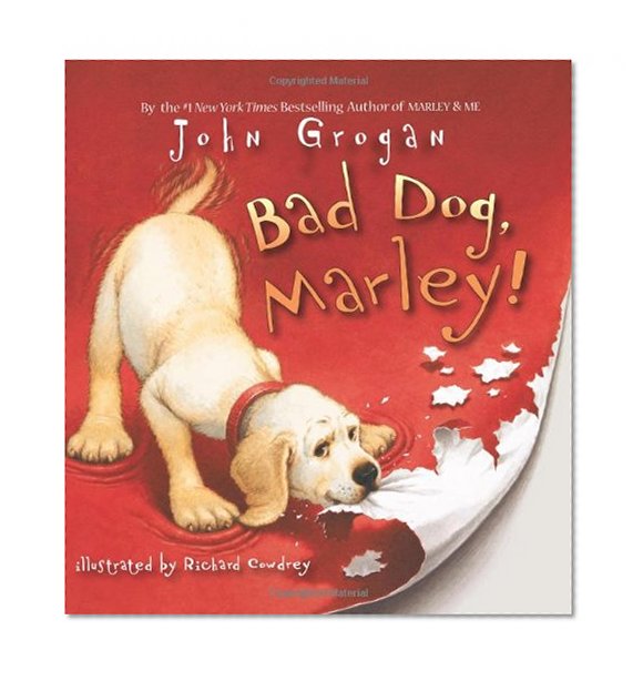Bad Dog, Marley!