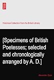 [Specimens of British Poetesses; selected and chronologically arranged by A. D.]