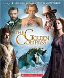 The Golden Compass: Official Illustrated Movie Companion