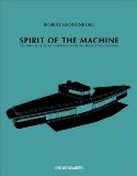 Spirit of the Machine: Technology as an Inspiration in Architectural Design