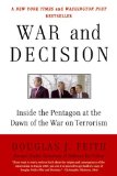 War and Decision: Inside the Pentagon at the Dawn of the War on Terrorism