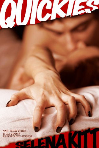 Quickies: A Steamy Anthology