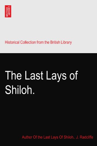 The Last Lays of Shiloh.