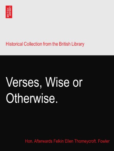 Verses, Wise or Otherwise.