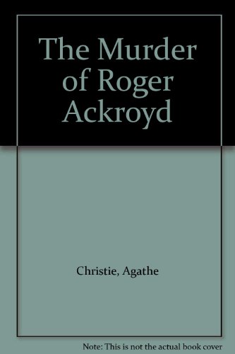 The Murder of Roger Ackroyd