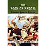 The Book of Enoch: A Complete Guide and Reference