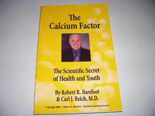The Calcium Factor - The Scientific Secret of Health and Youth