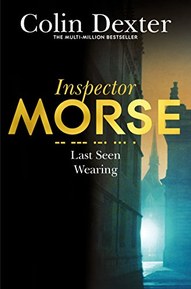 Last Seen Wearing (Inspector Morse Series Book 2) (English Edition)