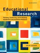Educational Research - Planning, Conducting, & Evaluating Quantitative & Qualitative Research (2nd, 05) by Creswell, John W [Hardcover (2004)]
