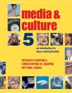 Media & Culture An Introduction to Mass Communcation 5th EDITION