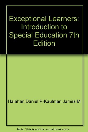 Exceptional Learners: Introduction to Special Education 7th Edition