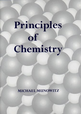 By Michael Munowitz - Principles of Chemistry (1999-08-01) [Hardcover]