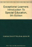 Exceptional Learners: Introduction To Special Education, 9th Edition
