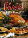 Victoria November 1999 Anna and the King - The Inspiring True Story, A Chef's Secrets, Beautiful Tables & Romantic Ideas, Robert Frost's House Garnet Hill New Hampshire, Restoring Antique Books, The Inn at Little Washington in Virginia