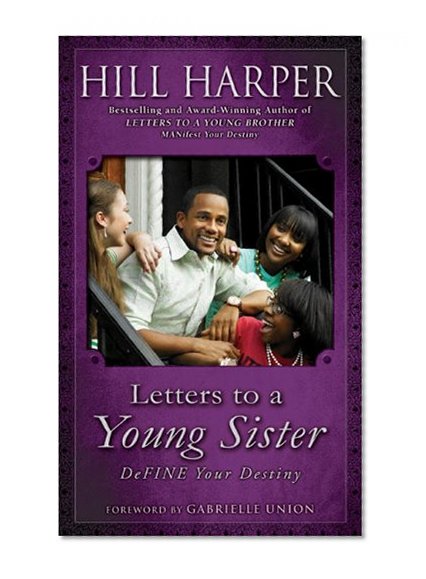 Letters to a Young Sister: DeFINE Your Destiny