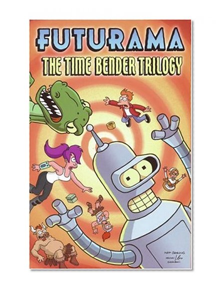 Futurama: The Time Bender Trilogy