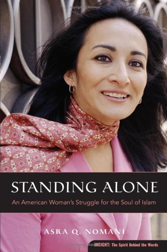 Standing Alone: An American Woman's Struggle for the Soul of Islam (Plus)