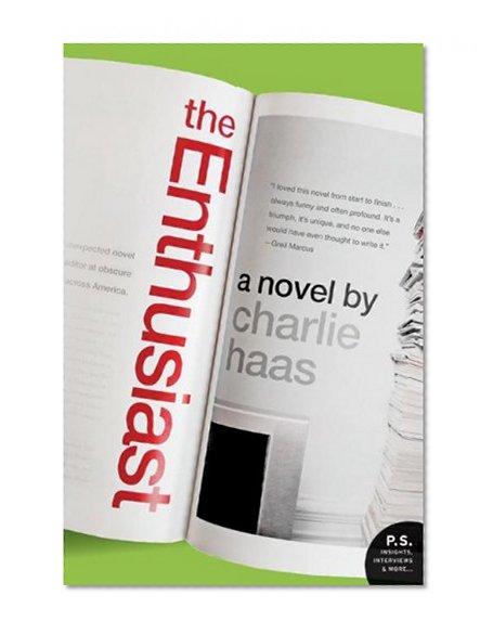 The Enthusiast: A Novel (P.S.)