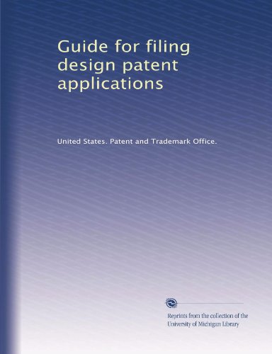 Guide for filing design patent applications
