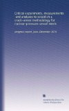 Critical experiments, measurements, and analyses to establish a crack-arrest methodology for nuclear-pressure-vessel steels: progress report, June-December 1979
