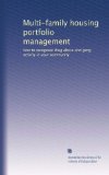 Multi-family housing portfolio management: how to recognize drug abuse and gang activity in your community
