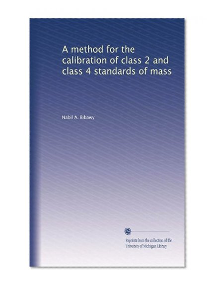 A method for the calibration of class 2 and class 4 standards of mass