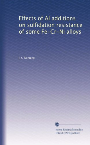 Effects of Al additions on sulfidation resistance of some Fe-Cr-Ni alloys