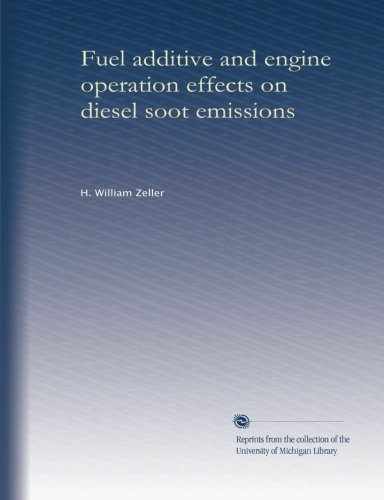 Fuel additive and engine operation effects on diesel soot emissions