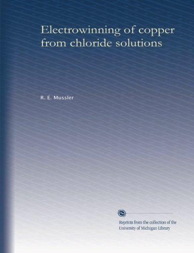 Electrowinning of copper from chloride solutions
