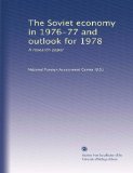 The Soviet economy in 1976-77 and outlook for 1978: A research paper