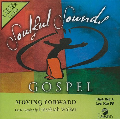 Moving Forward [Accompaniment/Performance Track] (Soulful Sounds Gospel)