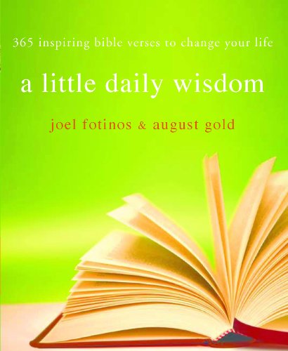 A Little Daily Wisdom: 365 Inspiring Bible Verses to Change Your Life