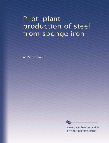 Pilot-plant production of steel from sponge iron