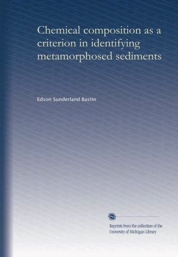 Chemical composition as a criterion in identifying metamorphosed sediments