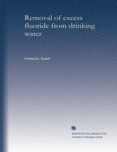 Removal of excess fluoride from drinking water